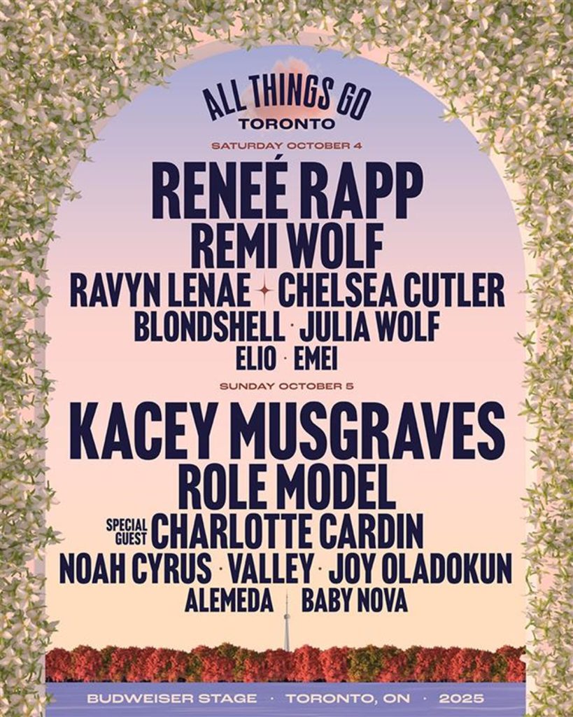 All Things Go 2025 Announces Exciting Toronto Lineup