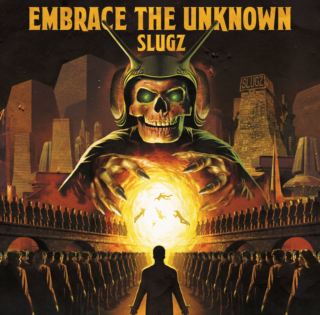 SLUGZ Releases Dystopian Single ‘EMBRACE THE UNKNOWN’