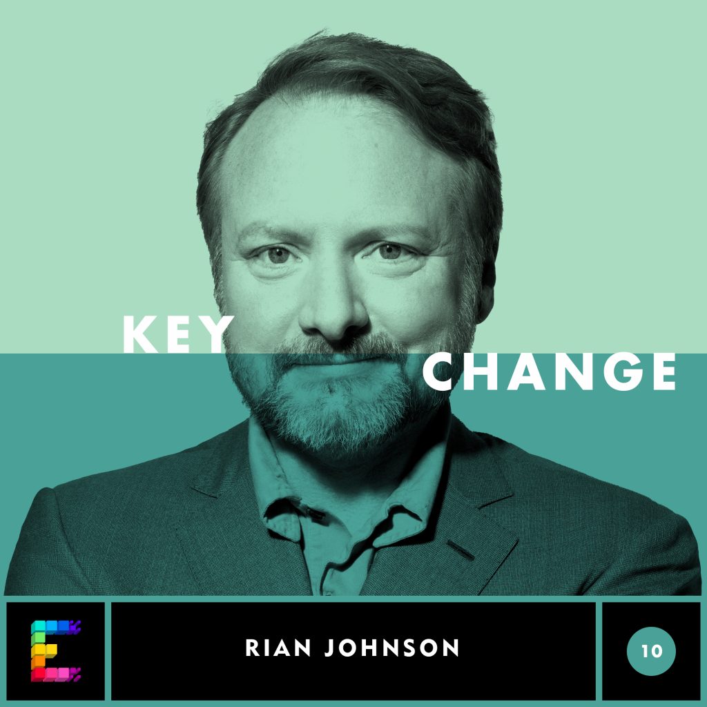 Key Change: Rian Johnson